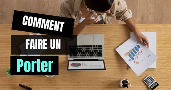 Comment faire …une analyse des 5 forces de Porter